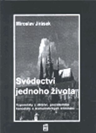 Svědectví jednoho života