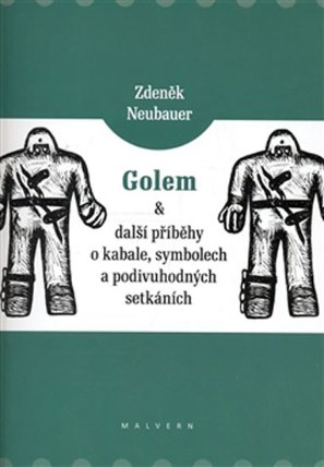 Golem a další příběhy o kabale, symbolec