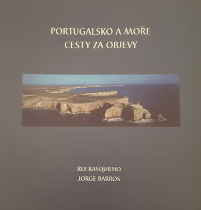 Portugalsko a moře, cesty za objevy