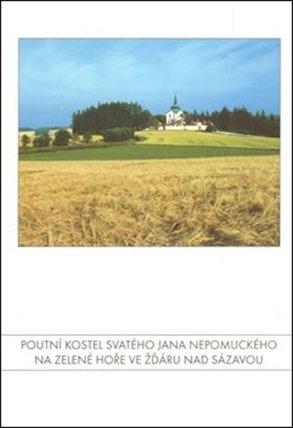 Poutní kostel svatého Jana Nepomuckého na Zelené hoře ve Žďáru nad Sázavou