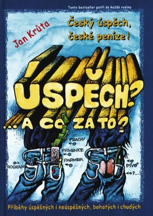 Úspěch? A co za to?