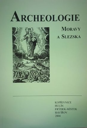 Archeologie Moravy a Slezska