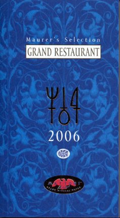 Maurerův výběr Grand Restaurant 2006 