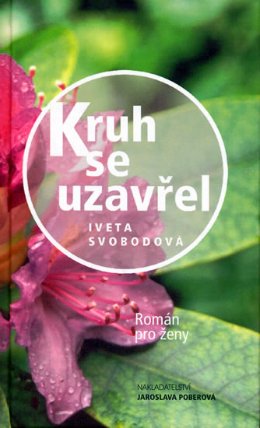 Kruh se uzavřel