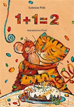 1 + 1 = 2