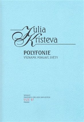 Polyfonie - Významy, pohlaví, světy