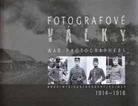 Fotografové války 1914-1918