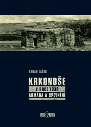 Krkonoše v roce 1938 armáda a opevnění