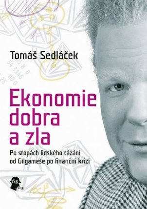 Ekonomie dobra a zla