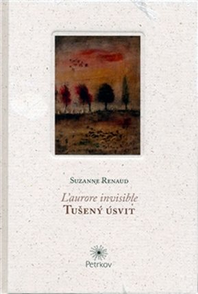 Tušený úsvit/L´aurore invisible