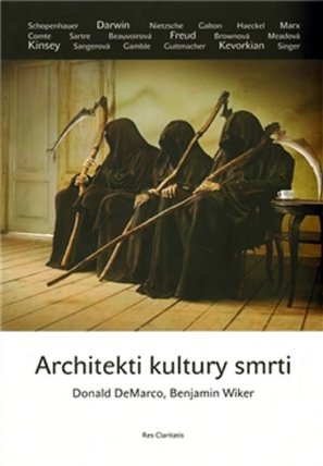 Architekti kultury smrti