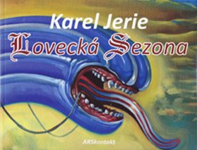 Karel Jerie - Lovecká sezona