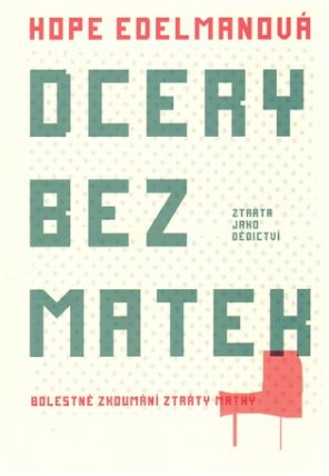 Dcery bez matek