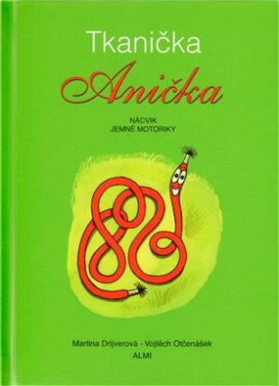 Tkanička Anička - nácvik jemné motoriky