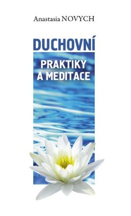 Duchovní praktiky a meditace