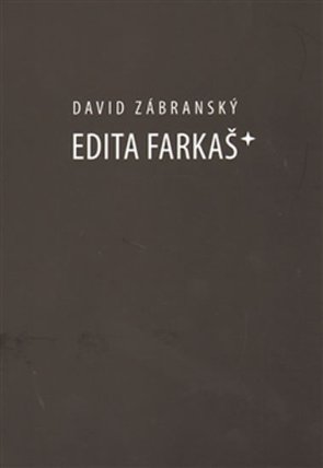 Edita Farkaš*