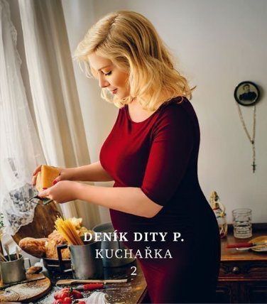 Deník Dity P. - Kuchařka 2