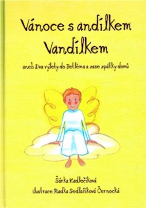 Vánoce s andílkem Vandílkem