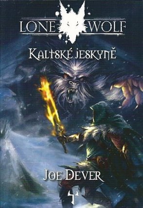 Lone Wolf 3: Kaltské jeskyně (gamebook)