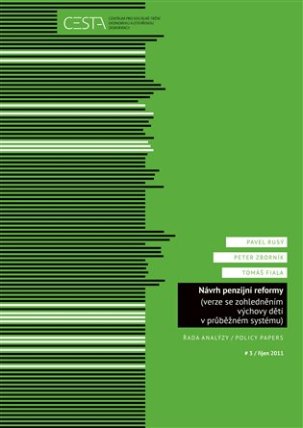 Návrh penzijní reformy (verze se zohledněním výchovy dětí v průběžném systému)