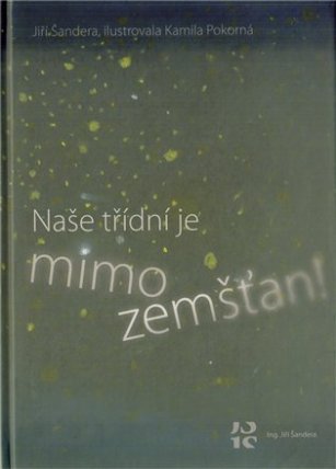 Naše třídní je mimozemšťan!