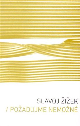 Požadujme nemožné
