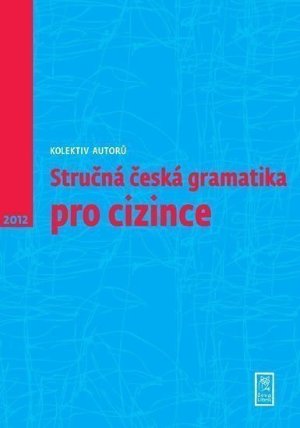 Stručná česká gramatika pro cizince