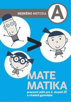 Matematika A - Pracovní sešit pro 2. stupeň ZŠ a víceletá gymnázia