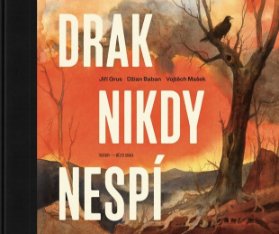 Drak nikdy nespí