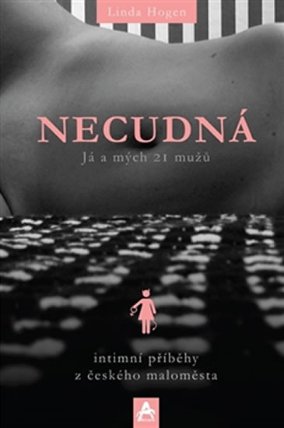 Necudná - Já a mých 21 mužů