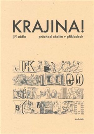 Krajina! - Průchod okolím v příkladech