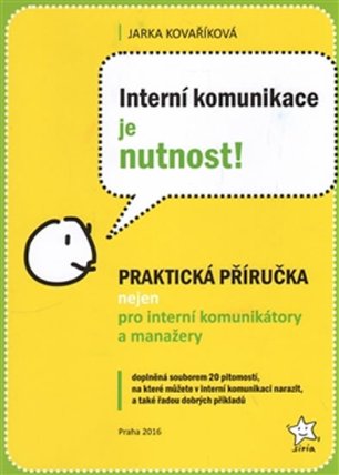 Interní komunikace je nutnost!