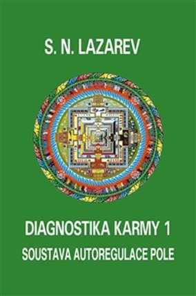 Diagnostika karmy 1 - Soustava autoregulace pole