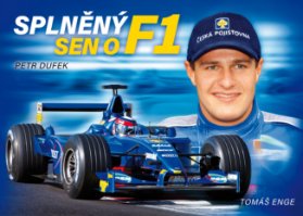 Splněný sen o F1 (Tomáš Enge)