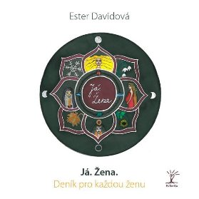 Já žena - Deník pro každou ženu