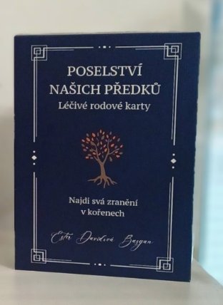 Poselství našich předků - Léčivé rodové karty
