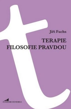 Terapie filosofie pravdou