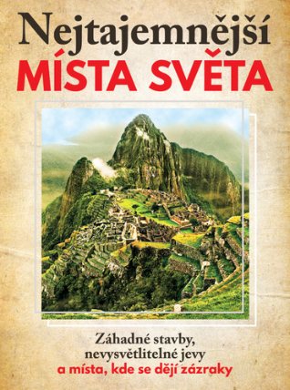 Nejtajemnější místa světa