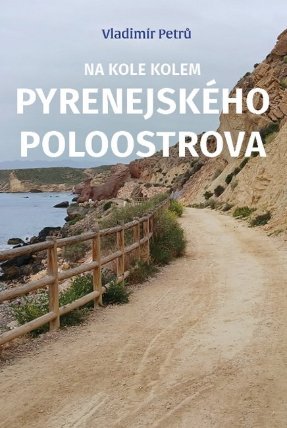 Na kole kolem Pyrenejského ostrova