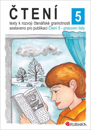 Čtení 5 - texty k rozvoji čtenářské gramotnosti