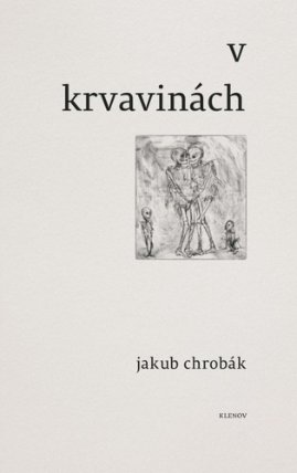 V krvavinách