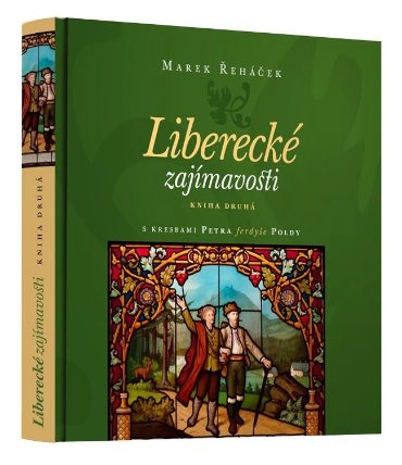 Liberecké zajímavosti II.