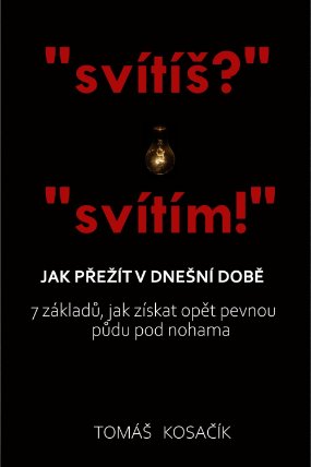 Jak přežít v dnešní době
