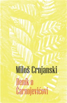 Deník o Čarnojevićovi