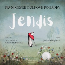 Jendis - první české golfové pohádky