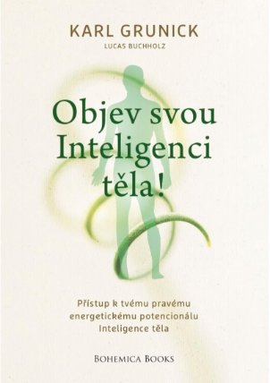 Objev svou inteligenci těla!