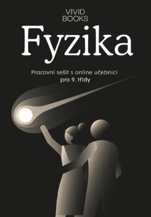 Pracovní sešit fyziky pro 9. ročník