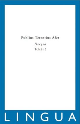 Hecyra / Tchýně