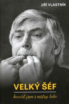 Velký šéf - Hovořil jsem s mistry ledu