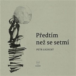 Předtím než se setmí